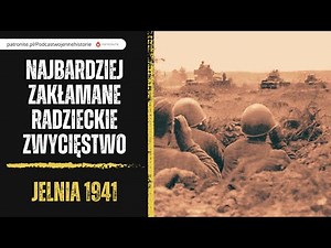 The most hypocritical Soviet victory. Yelnya 1941