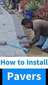 How to build a Paver Patio