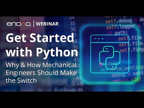 Python for Mechanical Engineers: Why and How to Switch to Python