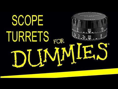 Rifle Scope Turrets Quick Tips