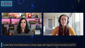 Enable Real Time Notifications in Power Apps with Signal R, Azure Functions and PCF