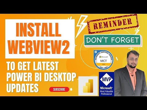 Reminder - Install WebView2 to Get Latest Updates from Power BI Desktop