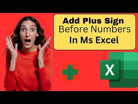 Add Plus Sign Before Numbers In Excel #Add Plus Sign #excel Tutorial