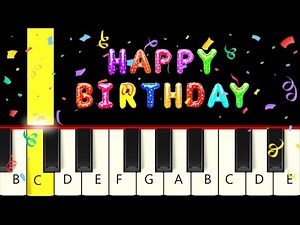 Happy Birthday - Very Easy and Slow Piano Tutorial - Beginner