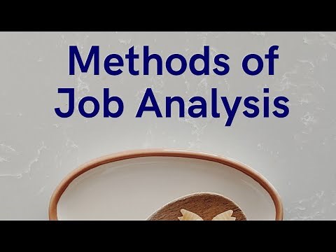 Methods of Job Analysis