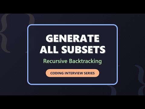 Generate All Subsets (Power Set) - Recursive Backtracking Explained