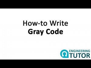 How to Write 1 bit, 2 bit, and 3 bit Gray Code