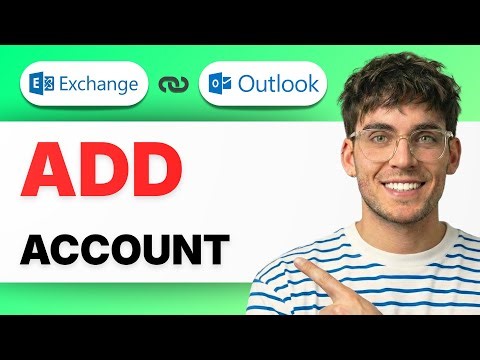 How to Add a Microsoft Exchange Account to Outlook [2025 Guide]