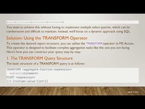 Creating a Dynamic SQL Report Using the TRANSFORM Operator in MS Access