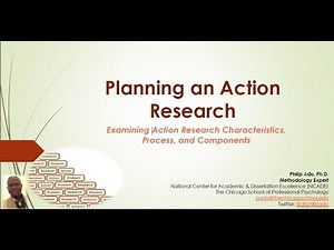 Planning an Action Research by Philip Adu, PhD