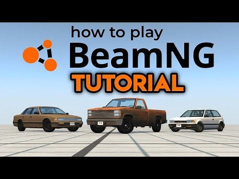 BeamNG Drive Basics for Beginners (Tutorial)