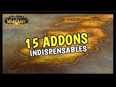 15 ADDONS INDISPENSABLES POUR WOW SEASON OF DISCOVERY ! 🔥🔥
