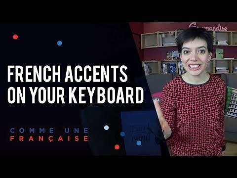 How to Type French Accents