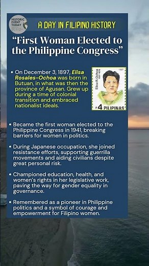 December 3, 1897 - “First Woman Elected to the Philippine Congress”