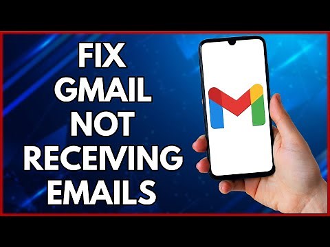 How To Fix Gmail Not Receiving Emails | Step By Step Tutorial (2022)