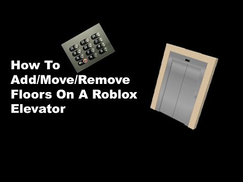 Roblox Tutorial - How To Add More Floors To An Elevator