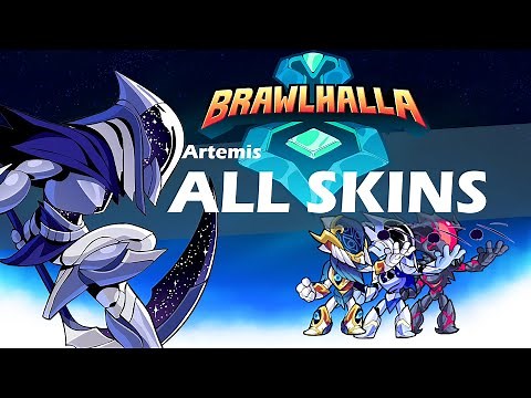 Brawlhalla Artemis ALL SKINS Showcase