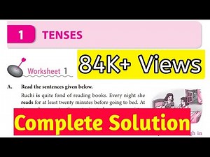 Tenses Solution | DAV Class 8 English Practice Chapter 1 Solution|