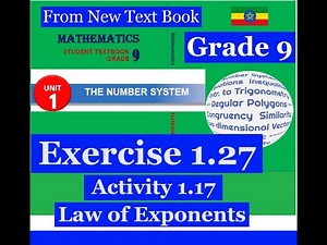 Mathematics Grade 9 Unit 1 Exercise 1.27 (Laws of exponent) & Activity 1.17‪@mathT_21‬​