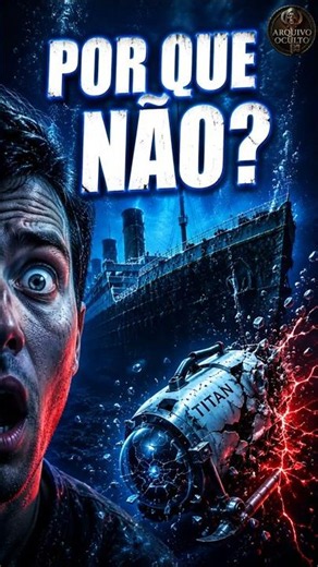 Por que o Titan implodiu e o Titanic não? #oceangate #titanic #curiosidades