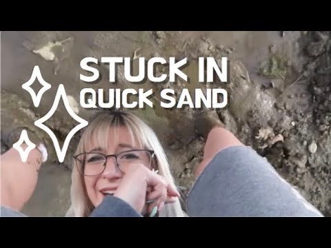 stuck in quicksand (live footage)