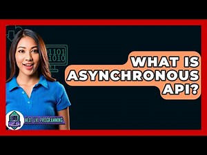 What Is Asynchronous API? - Next LVL Programming