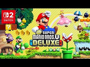 New Super Mario Bros. U Deluxe - Full Game 100% (Switch 2 4K)