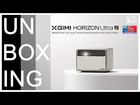 XGIMI Horizon Ultra 4K Long-Throw Smart Home Projector with Dolby Vision - Unboxing - Poc Network