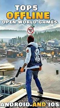 Top 5 Best Offline Open World Games for Android & iOS 🔥