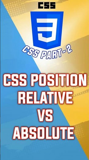 CSS Position: Relative vs Absolute Explained