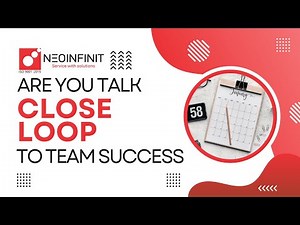 Why Close Loop is the Secret to Making Team Communication WORK