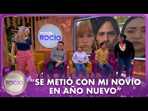 “Se metió con mi novio en Año Nuevo” | Acércate a Rocío