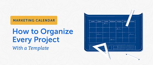 How to Plan a Marketing Calendar That Actually Works (Template)