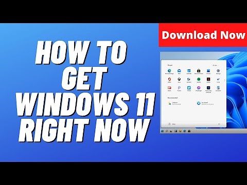 How to Get Windows 11 Right Now For FREE