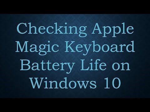 Checking Apple Magic Keyboard Battery Life on Windows 10