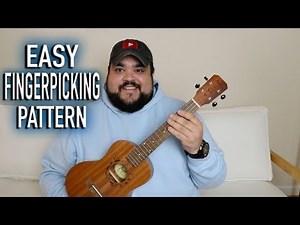 EASY FINGERPICKING UKULELE TUTORIAL FOR BEGINNERS