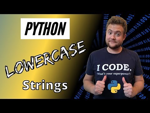 How To Make A String Lowercase In Python
