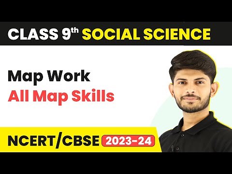Class 9 SST Map Work - All Map Skills | LIVE Session