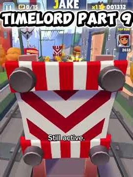 TIME LORD PART 9 THE END