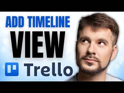How to ADD Timeline View to Your Trello Boards Now!