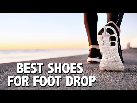 Best Shoes For Foot Drop - Make Your Every Step Effortless