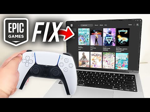 How To Fix Controller Not Working On Epic Games - Full Guide