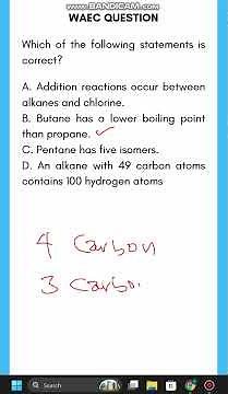 Understanding Alkanes and Their Properties | WAEC Chemistry 2023 Question 10
