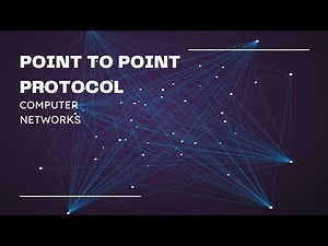 POINT TO POINT PROTOCOL