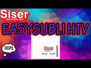 Pressing Siser EasySubli HTV With InkJet Printer (NOT ColorPrint PU)