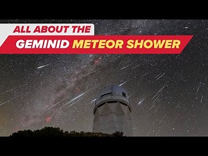Geminid Meteor Shower 2025: Viewing Guide