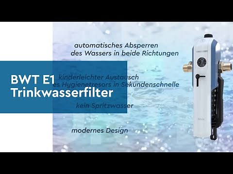 BWT E1 Trinkwasserfilter