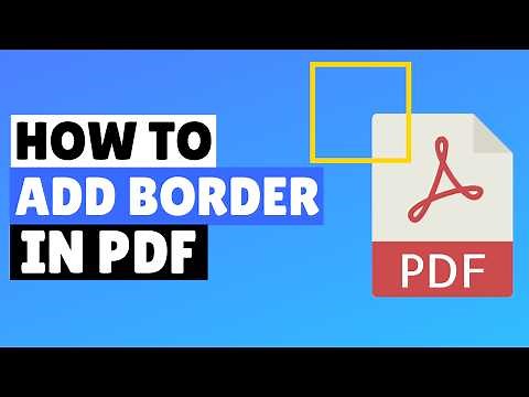 How to Add Border in PDF File