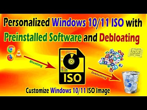 How to create a Personalized Windows 10/11 ISO with Preinstalled Software | Debloat windows 11