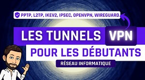 Les tunnels VPN pour les débutants | IT-Connect